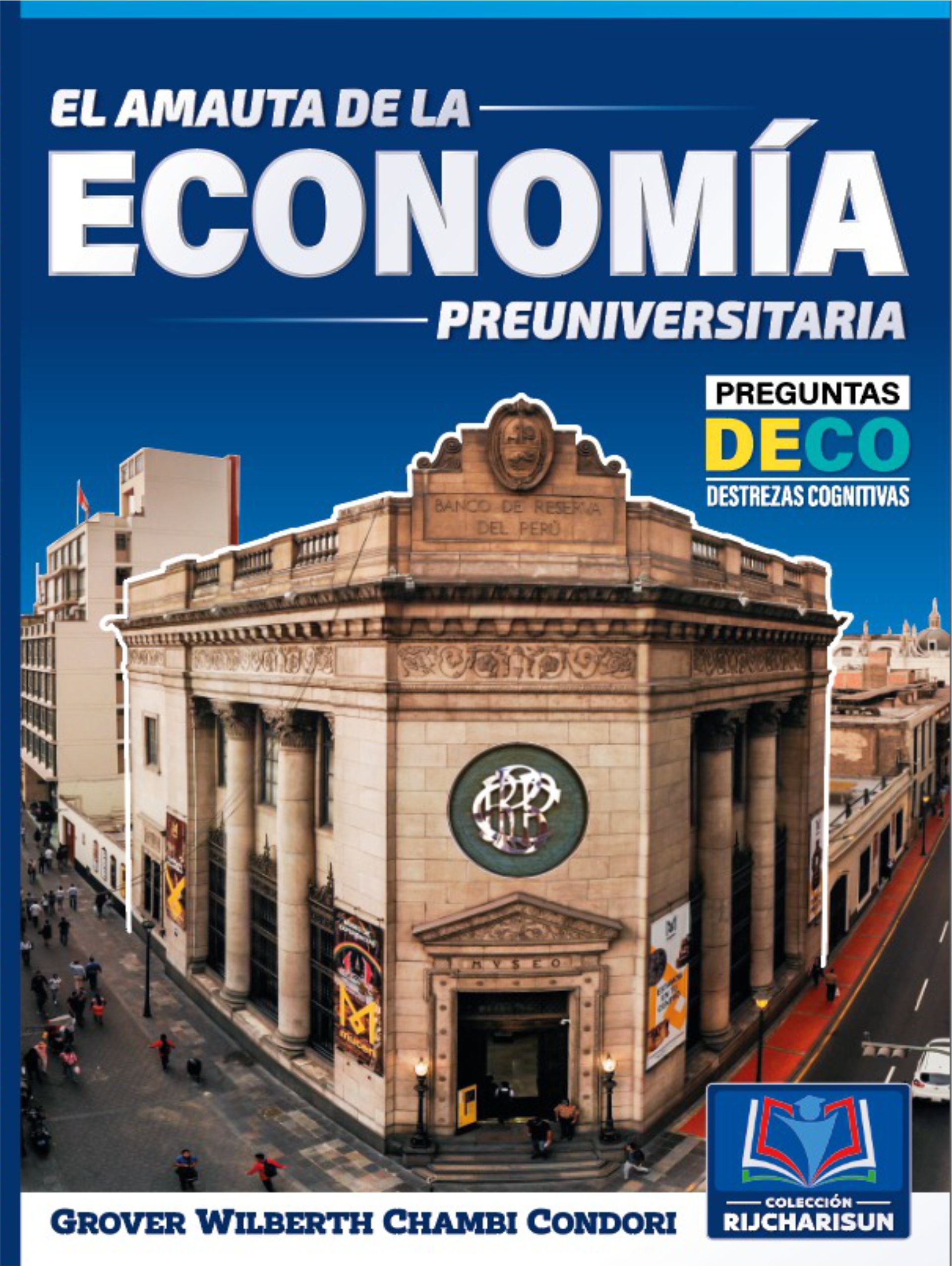 EL AMAUTA DE LA ECONOMÍA PREUNIVERSITARIA